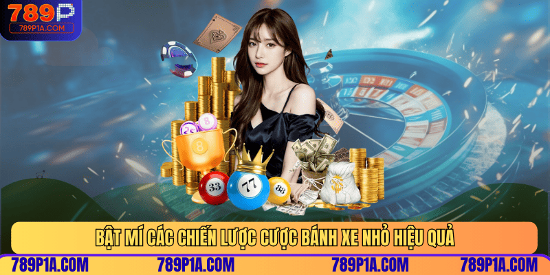 Bật mí các chiến lược cược bánh xe nhỏ hiệu quả